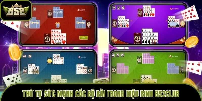 Thứ tự sức mạnh các bộ bài trong Mậu Binh B52club
